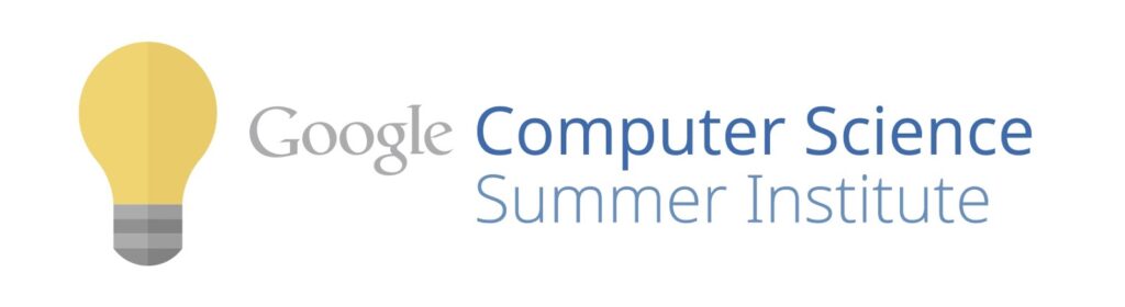 Google Computer Science Summer Institute
